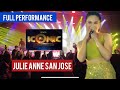 Julie Anne San Jose Full Performance | Iconic Exclusive Concert