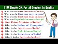 110 Simple GK For Kids In English | Kids GK | GK For all Student In English | General Knowledge (GK)