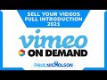 Vimeo On Demand Full Introduction (How To Sell Your Videos On Vimeo)