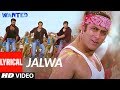 Lyrical : Jalwa | Wanted | Salman Khan, Anil Kapoor, Govinda,Prabhu Devaa | Sajid- Wajid