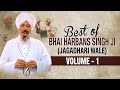 Best Of Bhai Harbans Singh Ji (Jaagadhari Wale) - Vol. 1 | Shabad Gurbani | Jukebox