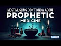 Most Muslims Don’t Know This About Prophetic Medicine