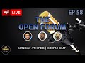 The Open Forum Episode 58