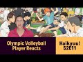 Olympic Volleyball Player Reacts to Haikyuu!! S2E11: "Above'"