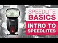 SPEEDLITE BASICS | Getting Started with Speedlites