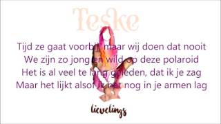 Teske - Lievelings Lyrics
