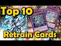 Top 10 Cards That Had Other Cards Made To Replace Them (RETRAINS) YuGiOh
