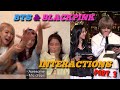 BTS (방탄소년단) Interactions with BLACKPINK (블랙핑크) Part. 3