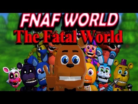 Fnaf World The Return To Evil     -  7