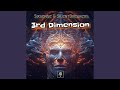 3rd Dimension (feat. SilentBreakers)