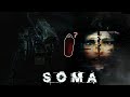 Lost and Distracted - SOMA Part 1