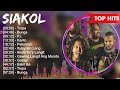 Greatest Hits of Siakol Playlist ~ Top 100 Artists To Listen in 2024