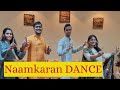 Karvi's Naamkaran Dance by Mama Masi Chachu Bhua | Pranjal Jain
