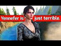 Yennefer is the Worst Character in the Witcher 3 - this video will change your life.