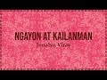 Ngayon at Kailanman - Jonalyn Viray [Lyric Video]