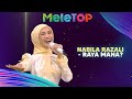 Nabila Razali - Raya Mana | MeleTOP | Nabil & Hawa