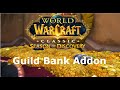 WoW Season of Discovery Guild Bank Addon
