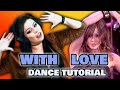 Hilary Duff - With Love (Dance Tutorial)