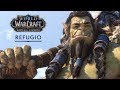 World of Warcraft: «Refugio»