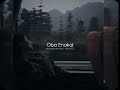 Oba Enakal (slowed+reverb)