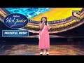 Sonakshi ने "Na Jane Kyon Hota Hai" पर गाया बहुत ख़ूबसूरत अंतरा | Indian Idol Junior |Peaceful Music