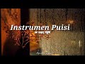 Instrumen Puisi | Backsound Puisi | Backsound Musikalisasi Puisi