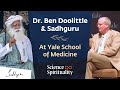 Dr. Ben Doolittle in Conversation with Sadhguru at Yale School of Medicine