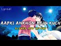 Aapki Ankhon Kuch [Slowed & Reverb] - Kishor K, Lata M | The Official HitS