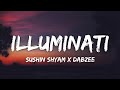 ILLUMINATI Lyrics | Aavesham | Sushin Shyam, Dabzee | Fahadh Faasil