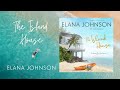 Book 1 - The Island House (Getaway Bay Romance) - Clean Romance Full-Length Audiobook