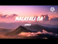 Malayali da || Song || Lyrics || ThirumaliHook || Arcado