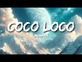 Maluma - COCO LOCO (Letras/Lyrics)
