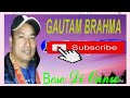 Song by Gautam Brahma  || N.L.C.O Musical group