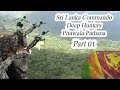 Sri Lanka Commando | Practice Session Mini World's End Part 01 | Pitawala Pathana | Riverston