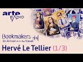 Hervé Le Tellier (1/3) | Bookmakers - ARTE Radio Podcast