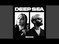 Deep Sea (Extended Version)