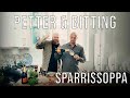 Petter&Bitting - Sparrisoppa