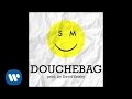 Skizzy Mars -- Douchebag [Official Audio]