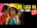Dil Laga Na | Full Song | Dhoom:2 | Hrithik Roshan, Aishwarya Rai, Abhishek, Uday, Bipasha | Pritam