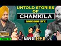 UNTOLD STORIES OF CHAMKILA (EP 10) | SHAMSHER SANDHU X SATTIE | BAAPU DE QISSE PODCAST SERIES