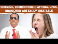 (English) Sneezing, Common Cold, Asthma, Sinus, Bronchitis are easily treatable /Dr.C.K.Nandagopalan
