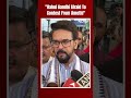 Rahul Gandhi Files Nomination | Anurag Thakur: "Rahul Gandhi Afraid To Contest From Amethi"