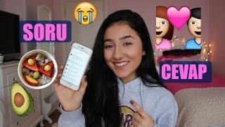 SORU&CEVAP:Erkekler,Kuaförde kopan saç,Sahte insanlar,Diyet,Gelecekteki mesleğim...