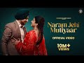 New Punjabi Song 2024 | Naram Jehi Mutiyaar - Deep Bajwa ft Mahi Sharma |  Latest Punjabi Song 2024