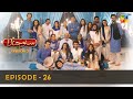 Suno Chanda Season 2 - Episode 26 - Iqra Aziz - Farhan Saeed - Mashal Khan- HUM TV
