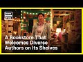 This Unique Bookstore Is Elevating Underrepresented Authors