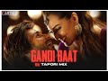 Gandi Baat | Tapori Mix |  R...Rajkumar | Pritam | DJ Parth Z