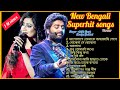 New Bengali Superhit songs | Arijit Singh & Shreya Ghoshal latest Bengali songs | জনপ্রিয় বাংলা গান