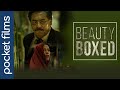 Beauty Boxed | A film about trouble in Marriage | Husband and Wife relationship story | Hindi