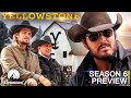 Yellowstone Season 6 Release Date Update and Preview